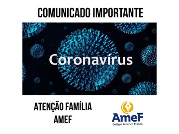 Coronavírus - comunicado oficial AMEF